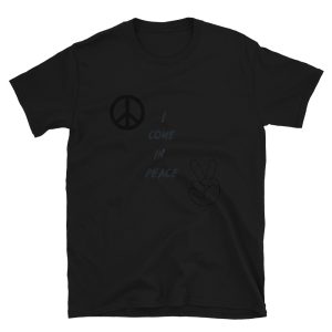 "I Come In Peace" Couples Tshirt