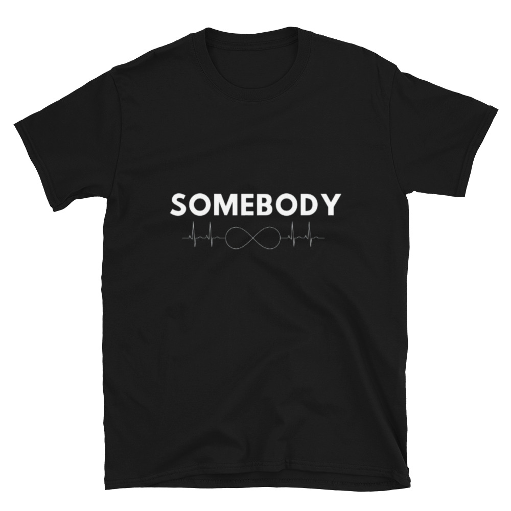 “Somebody” Tee (His Shirt)