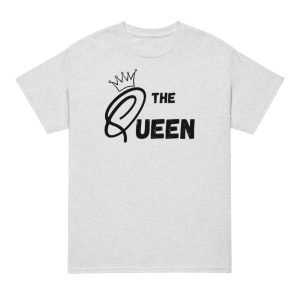 "The Queen" Couples Tee