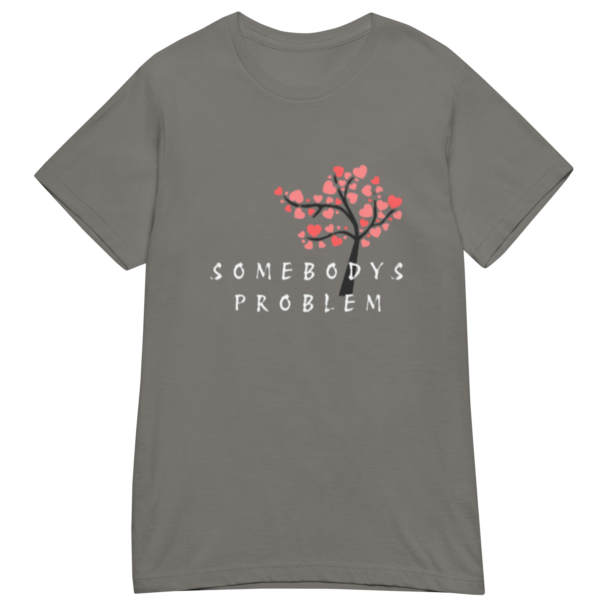 “Somebody’s Problem” Tee (Her Shirt) Couples Tshirt - Image 3