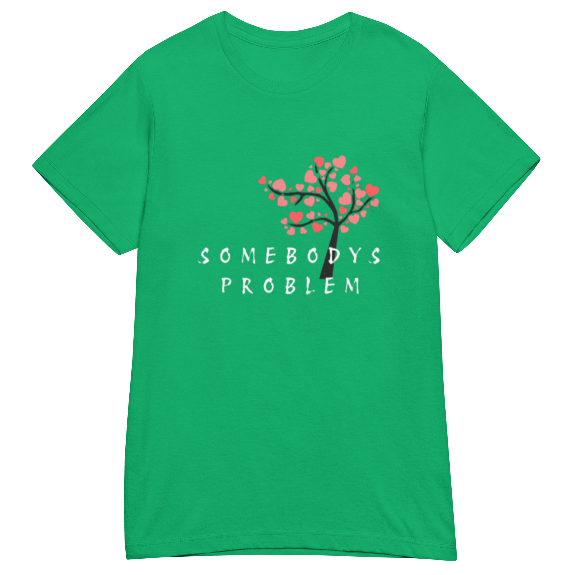 “Somebody’s Problem” Tee (Her Shirt) Couples Tshirt - Image 5